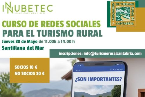 La Asociación de Turismo Rural de Cantabria @TuriRuralCant ofrece un mayo formativo a sus asociados