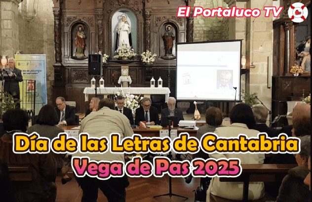 El Día de las Letras de Cantabria se celebró en Vega de Pas con emotivo homenaje a Chema Puente