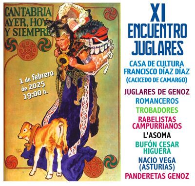 Sábado 1 de febrero, 19.00 XI Encuentro de Juglares de Genoz Sábado 1 de febrero, 19.00 XI Encuentro de Juglares de Genoz