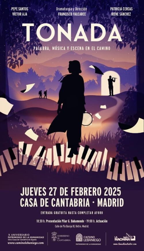Jueves 27 de febrero Tonada, palabra, música y escena en el Camino en la Casa de Cantabria de Madrid.